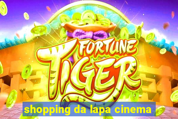 shopping da lapa cinema